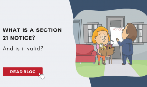 What is a Section 21 Notice?